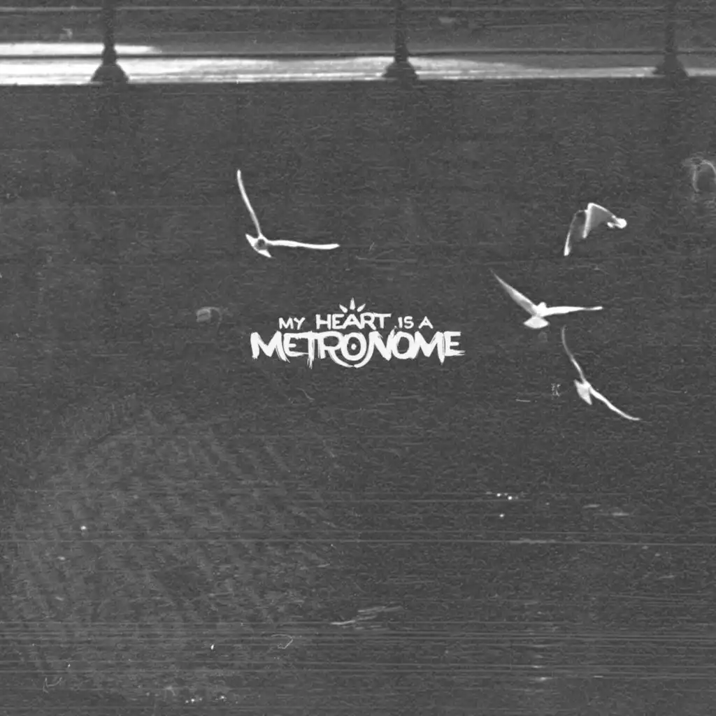 My heart is a metronome