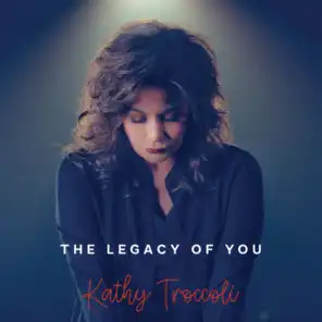 The Legacy of You