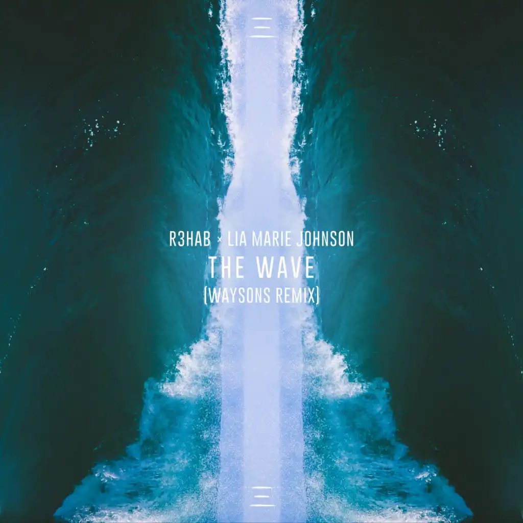 The Wave (Waysons Remix)