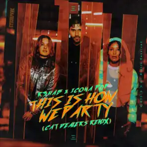 R3HAB and Icona Pop