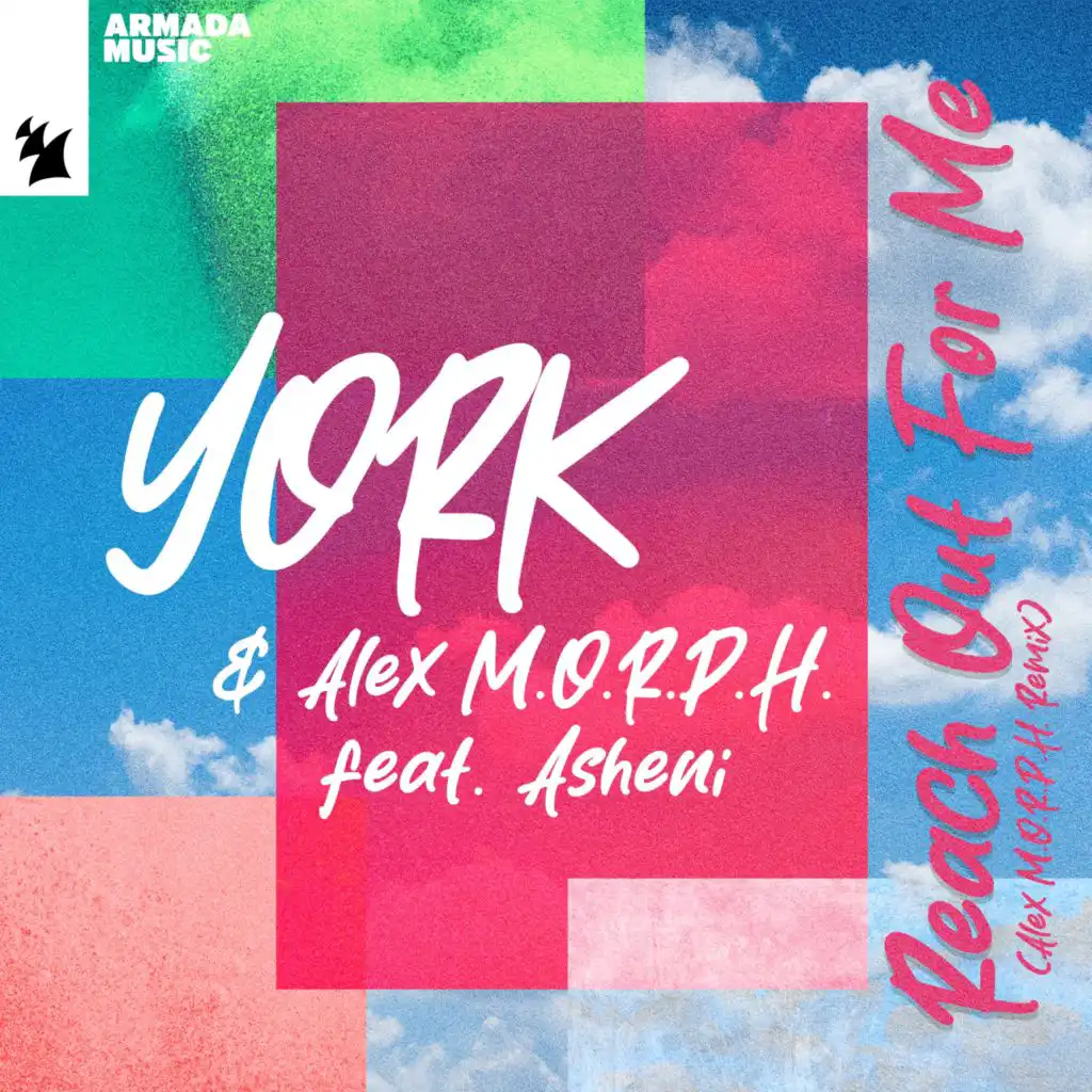 Reach Out For Me (Alex M.O.R.P.H. Remix) [feat. Asheni]