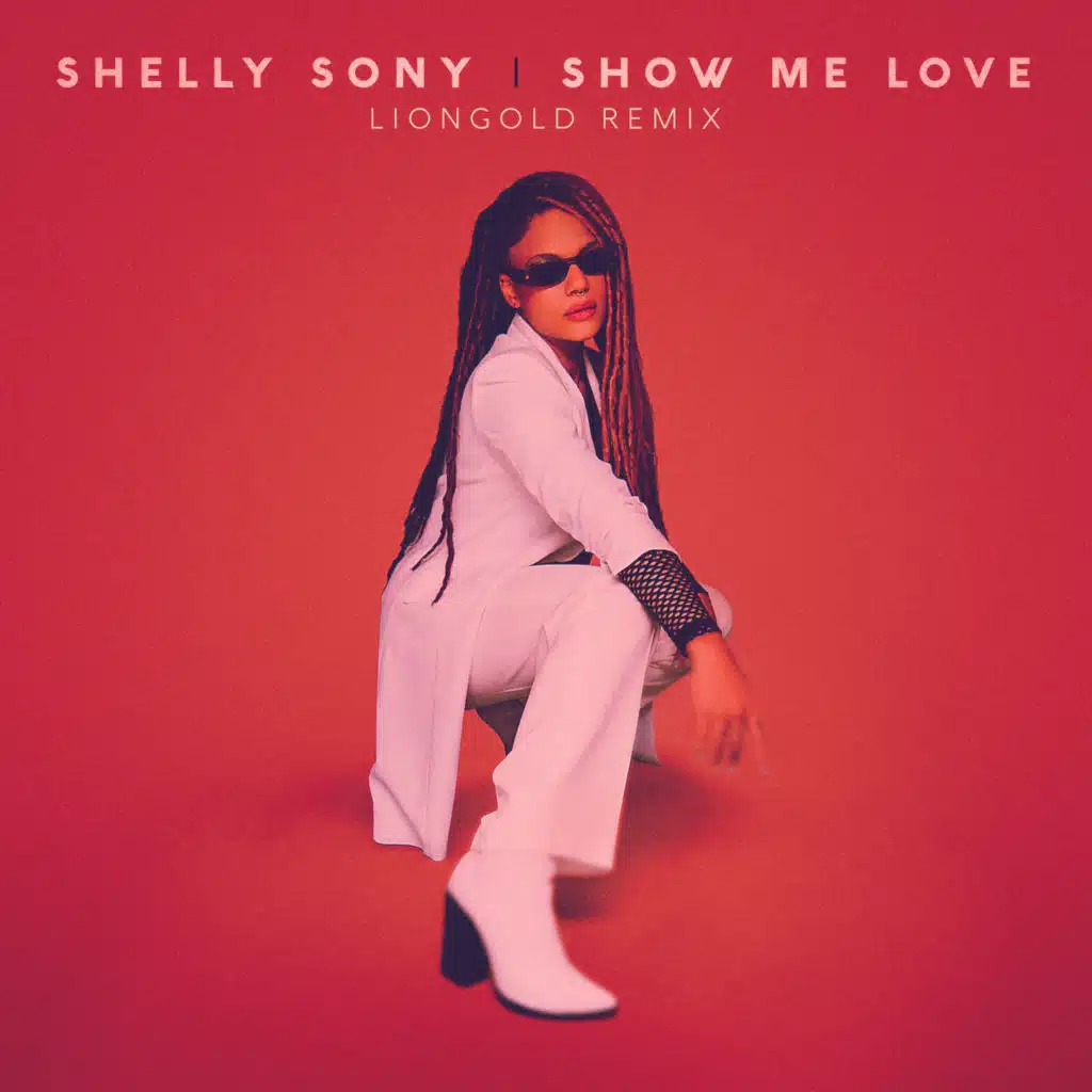 Show Me Love (Liongold Remix)