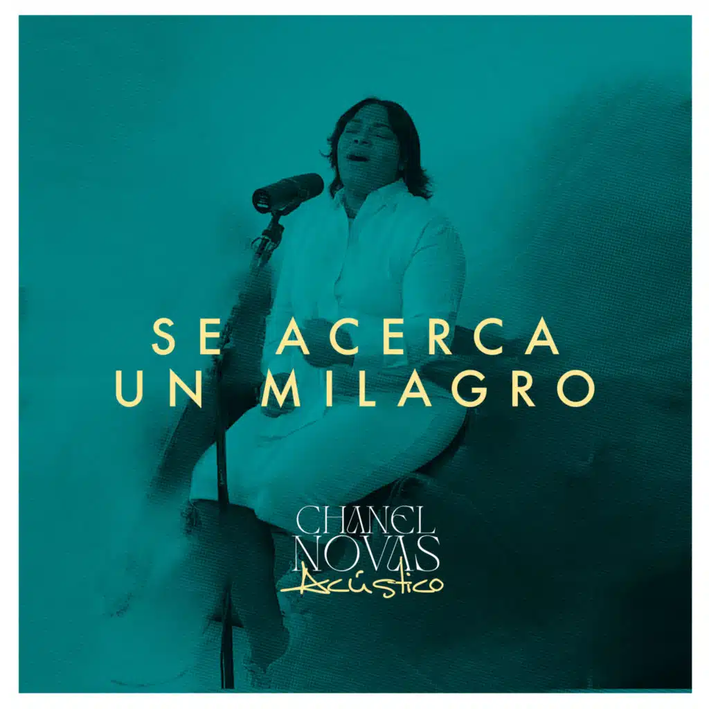 Se Acerca Un Milagro (Acústico)