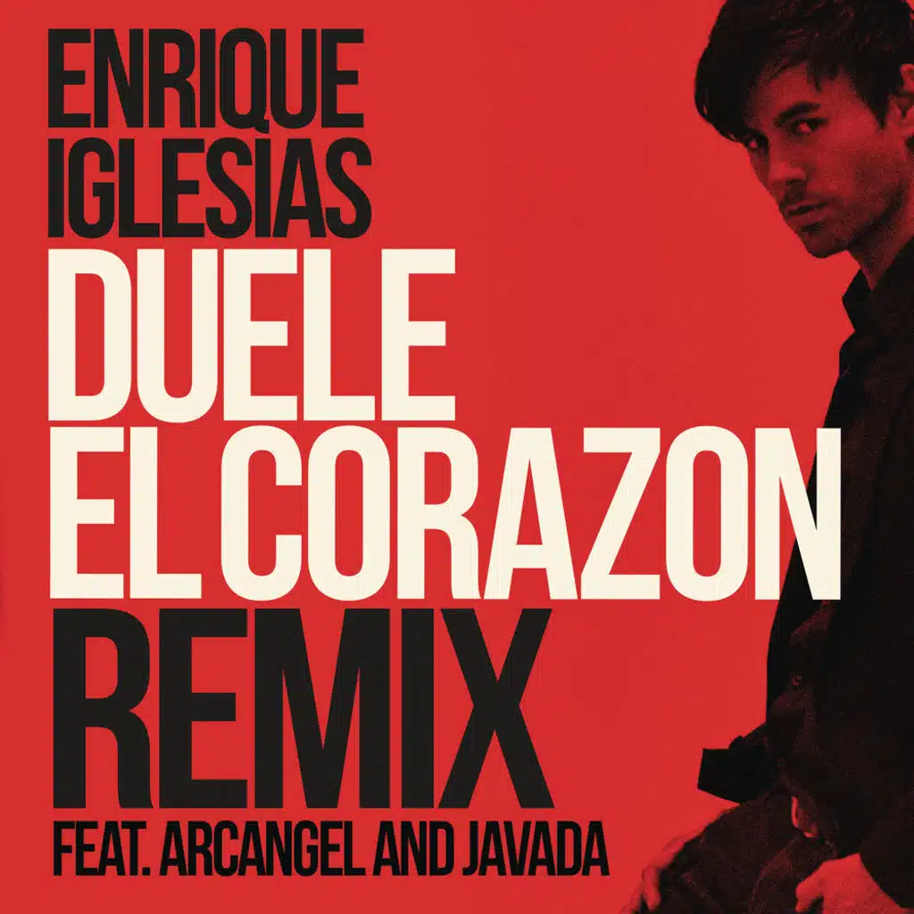 DUELE EL CORAZON (Remix) [feat. Arcángel & Javada]