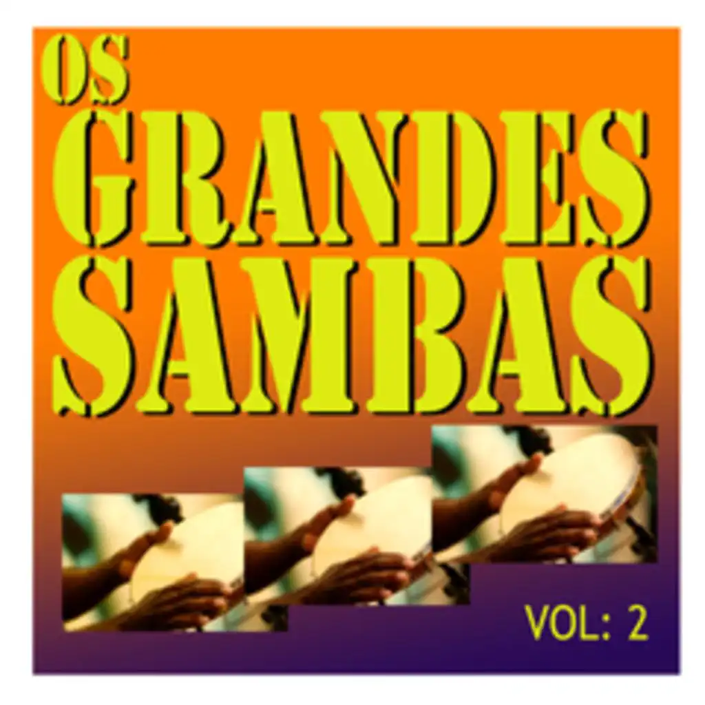 Os Grandes Sambas,  Vol. 2