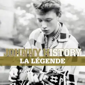 Johnny History - La Légende (Remasterisé)