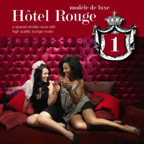 Hotel Rouge Vol. 1
