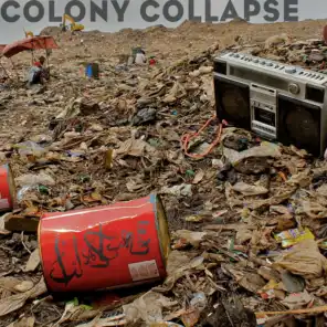 Colony Collapse (Beats Antique Remix)