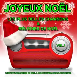 Joyeux Noël, vol. 1 : Les plus belles chansons et mélodies de Noël