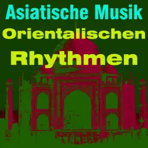 Asiatische musik (Orientalischen rhythmen)