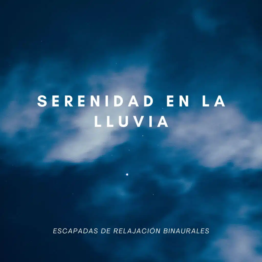 Serenidad En La Lluvia: Escapadas De Relajación Binaurales