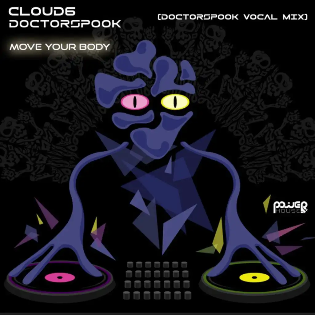 Move Your Body (Doctorspook Vocal Mix)