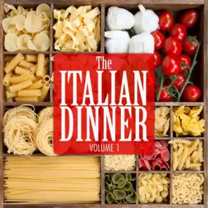 The Italian Dinner, Vol. 1