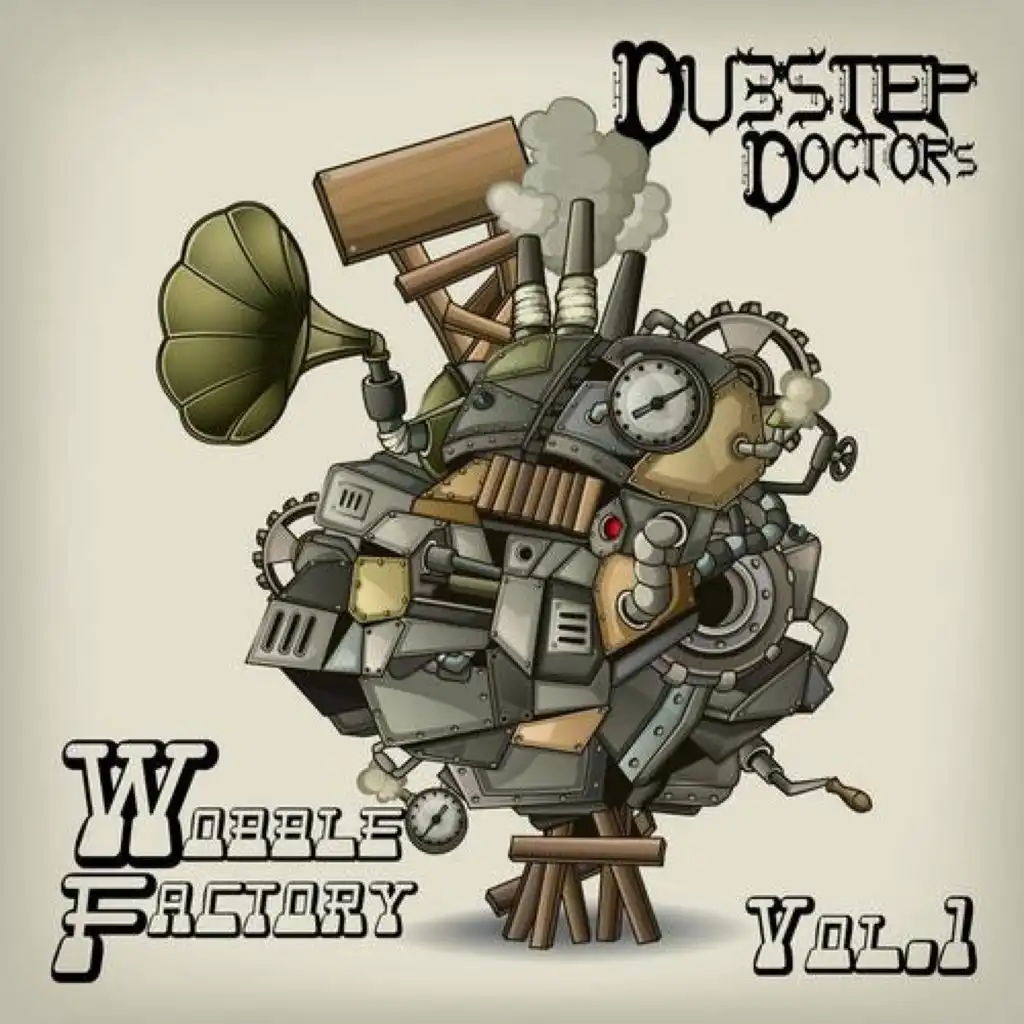 Dubstep Dr's Wobble Factory V.1 Best Top Electronic Dance Hits, Dub, Brostep, Psystep, Rave Anthem