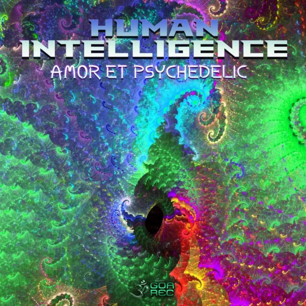 Amor Et Psychedelic (feat. Human Intelligence)