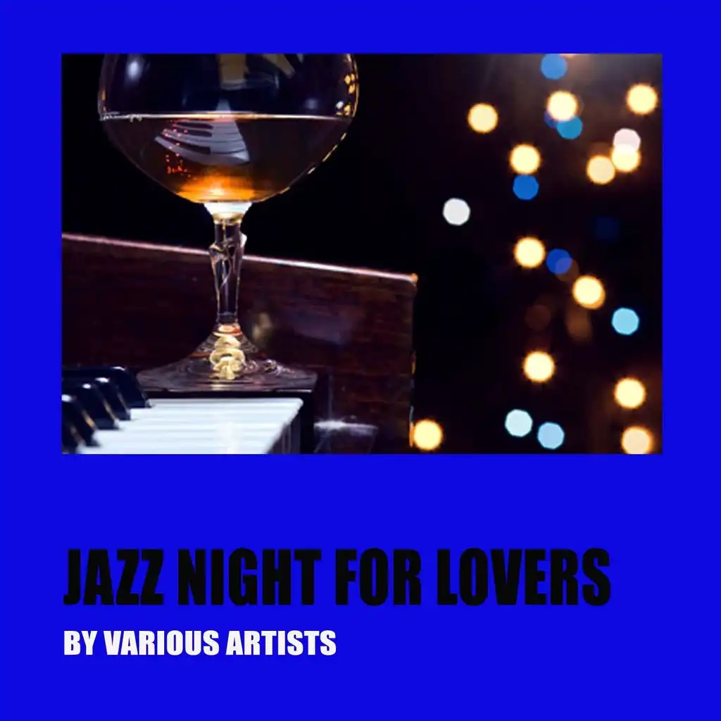 Jazz Night for Lovers