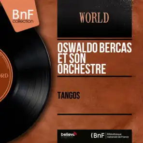 Oswaldo Bercas et son orchestre