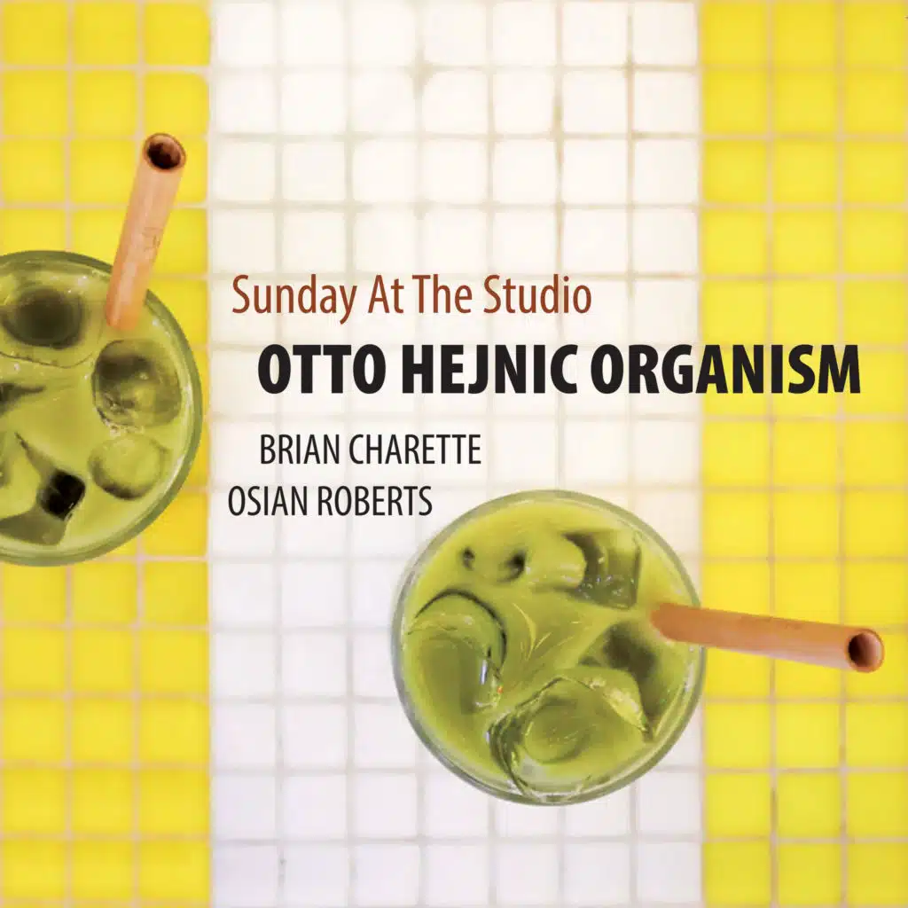 Otto Hejnic & Brian Charette