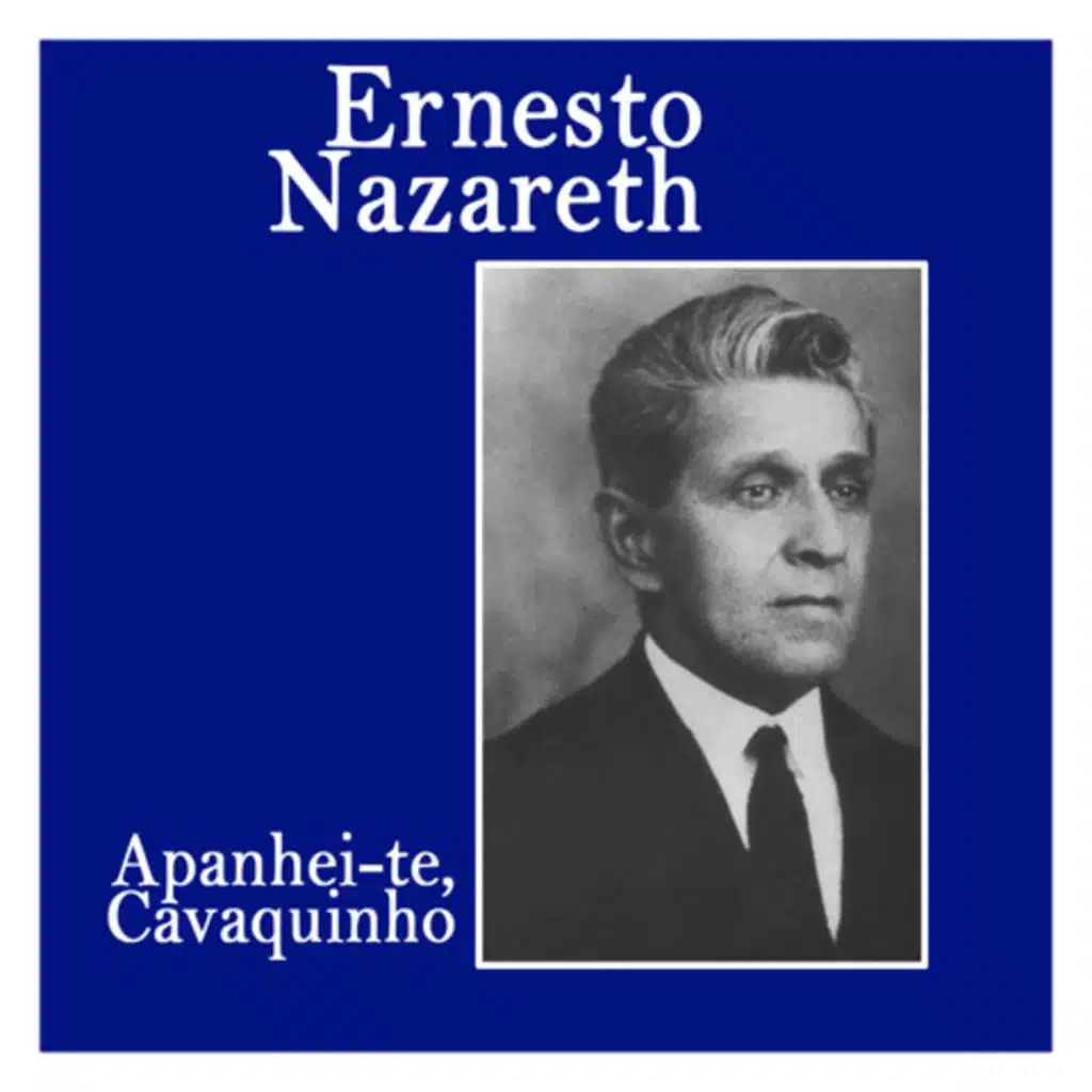Ernesto Nazareth
