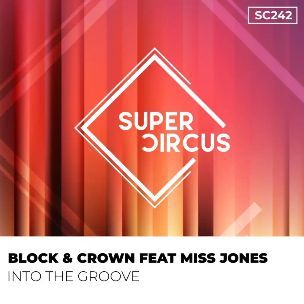 Into the Groove (feat. Miss Jones)