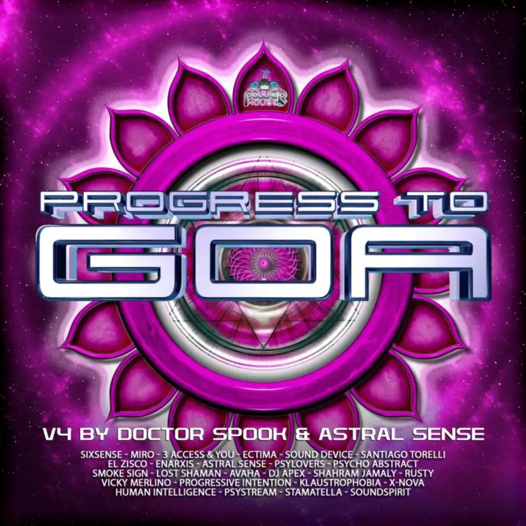 Progress to Goa, Vol. 4 Compiled by Doctor Spook & Astral Sense Compiled by Doctor Spook & Astral Sense (Mix Version)