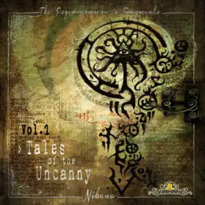 Tales of the Uncanny, Vol. 1 (The Psycronomicon's Fragments)