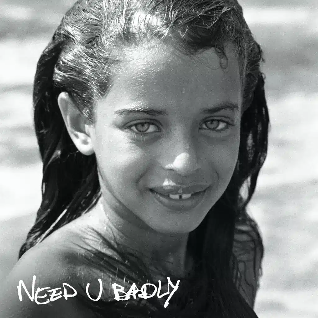 Need U Badly