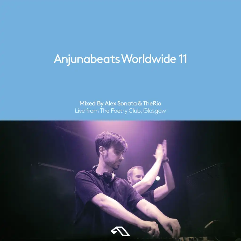 Anjunabeats Worldwide 11 (Live from The Poetry Club, Glasgow)