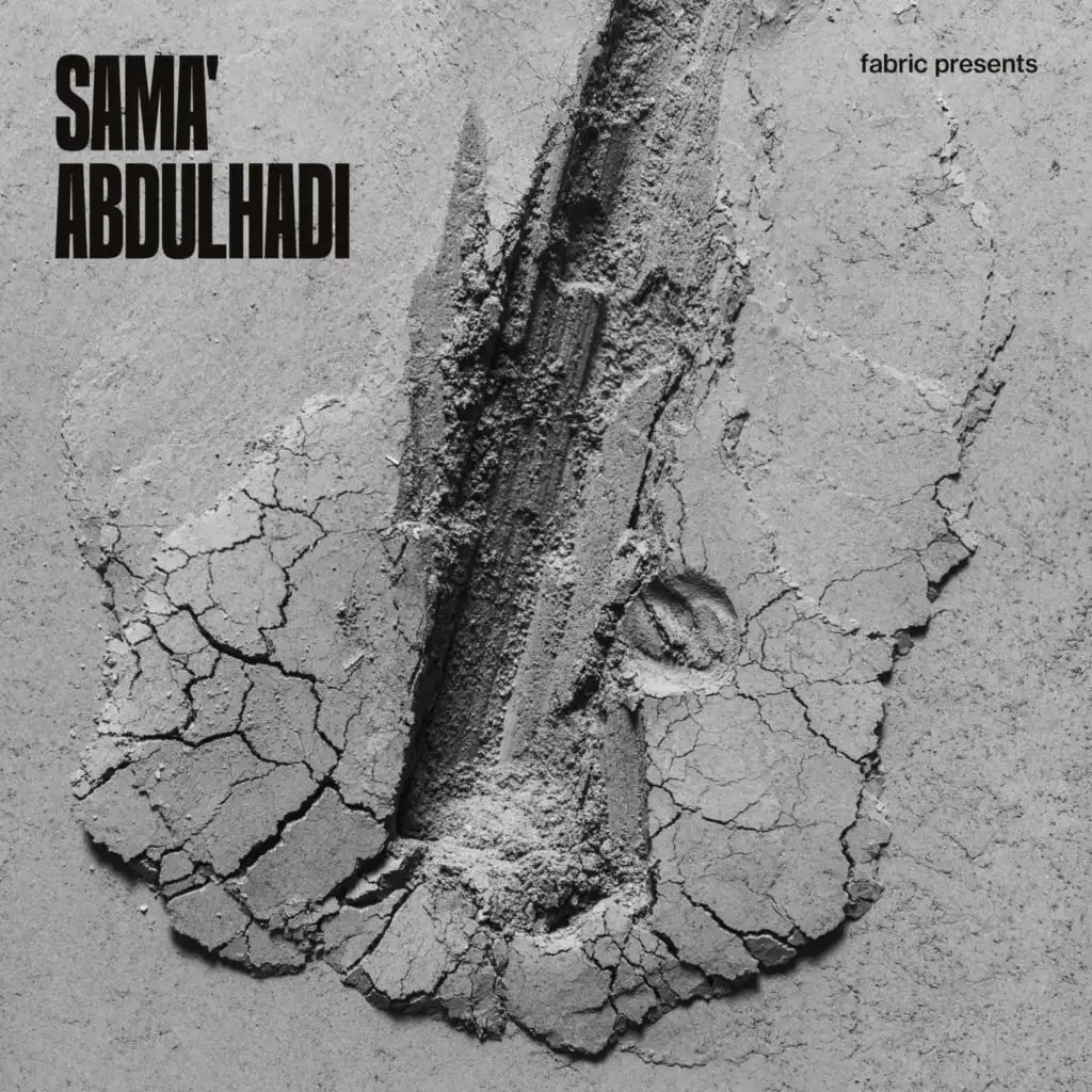 fabric presents Sama' Abdulhadi (DJ Mix) [feat. Sama’ Abdulhadi]