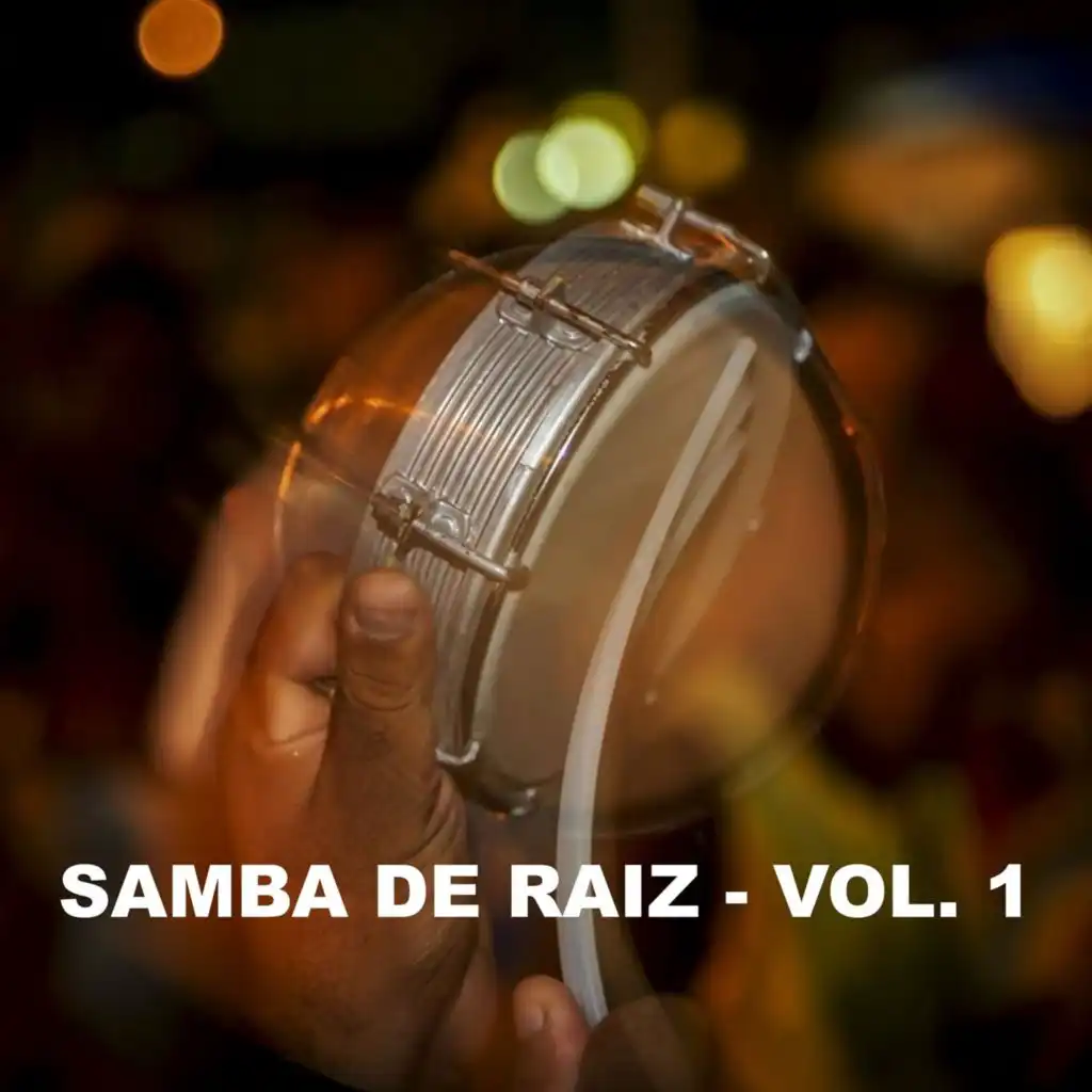 Samba de Raiz - Vol. 1