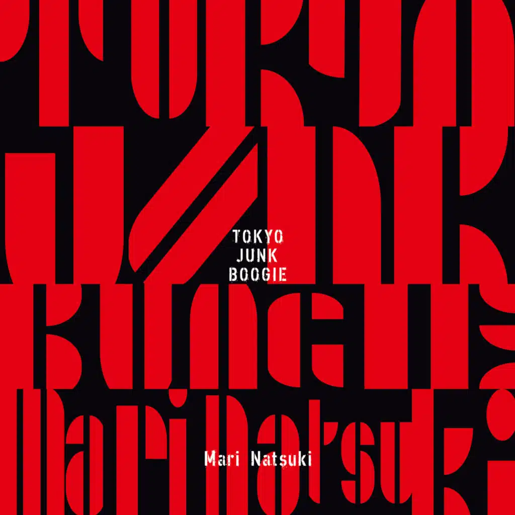 Tokyo Junk Boogie