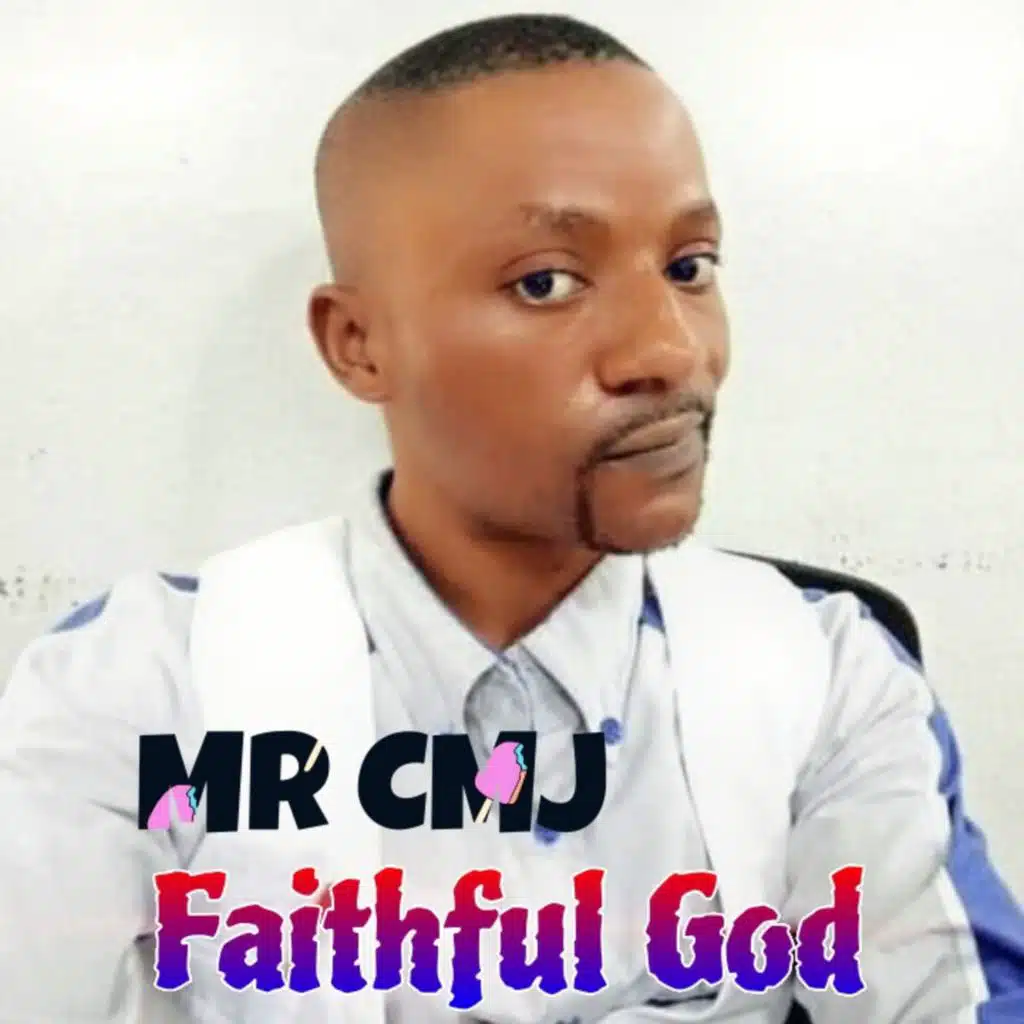 Faithful God