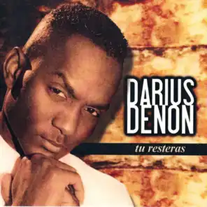 Darius denon (Tu resteras)