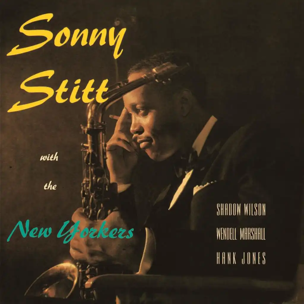 Sonny Stitt with The New Yorkers