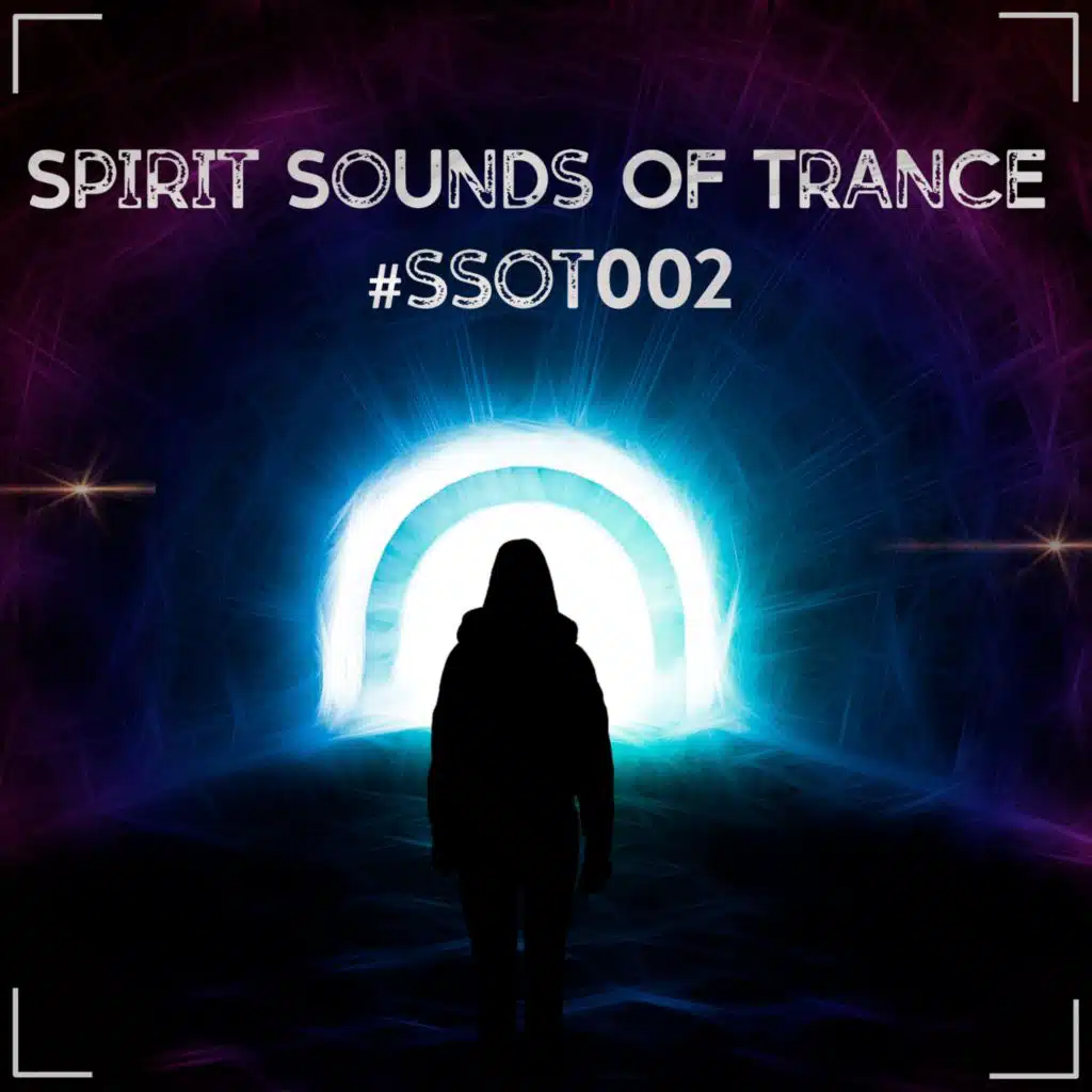 Spirit Sounds of Trance #002