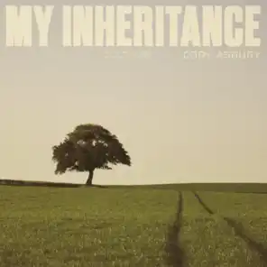 My Inheritance (feat. Corey Kent)