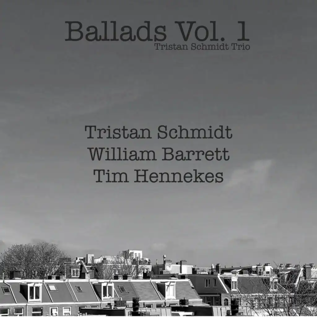 The Nearness of you (feat. Tristan Schmidt, William Barrett & Tim Hennekes)