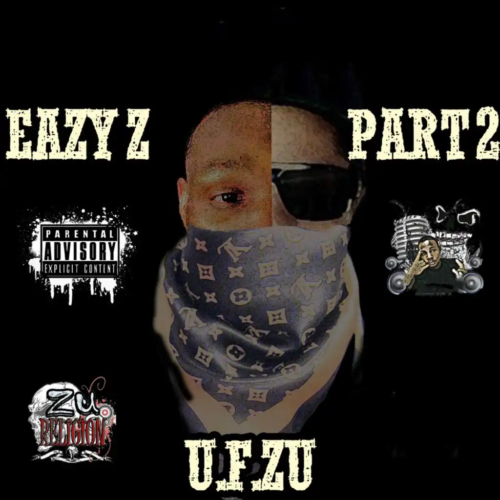 Eazy Z, Pt. 2