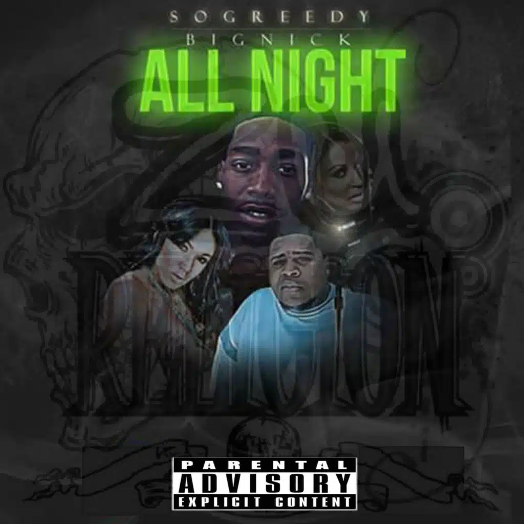 All Night (feat. Big Nick)