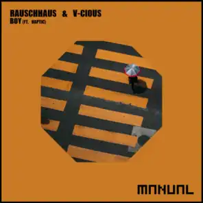 Rauschhaus & V-Cious