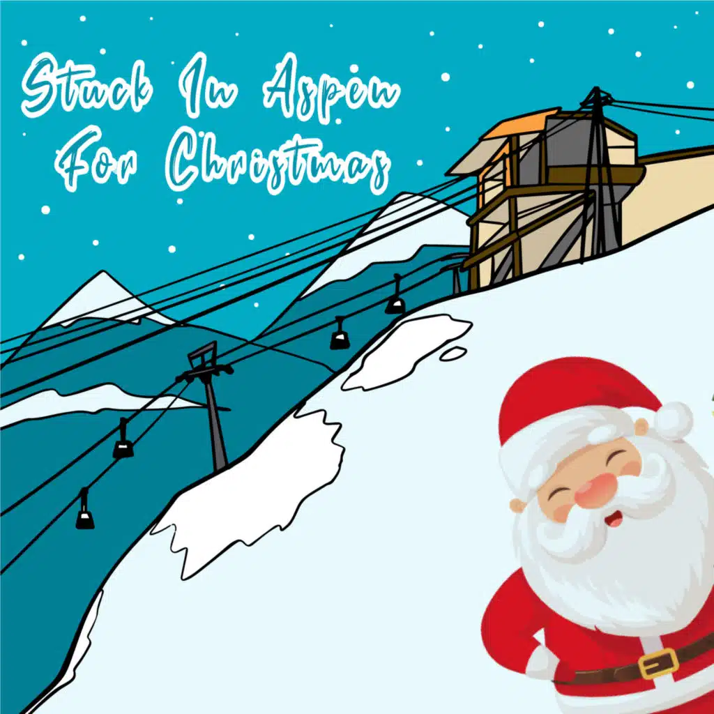 Stuck In Aspen For Christmas