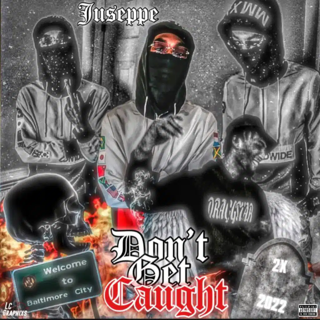 Don't Get Caught