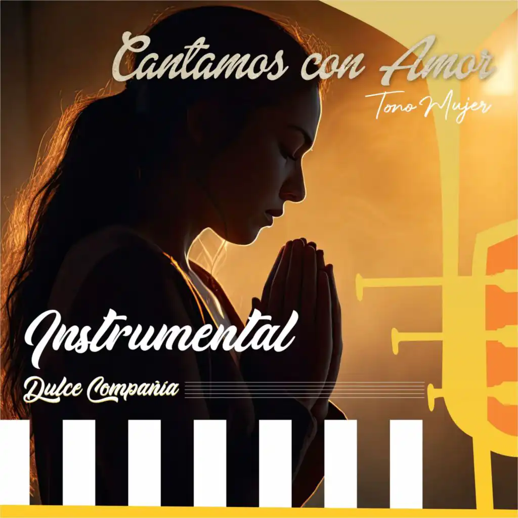 Cantamos con Amor Tono Mujer Instrumental