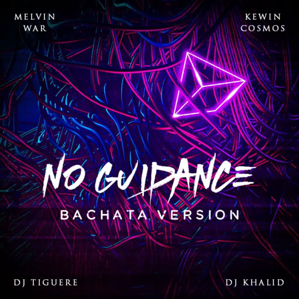 No Guidance (Bachata Version) [feat. Melvin War]