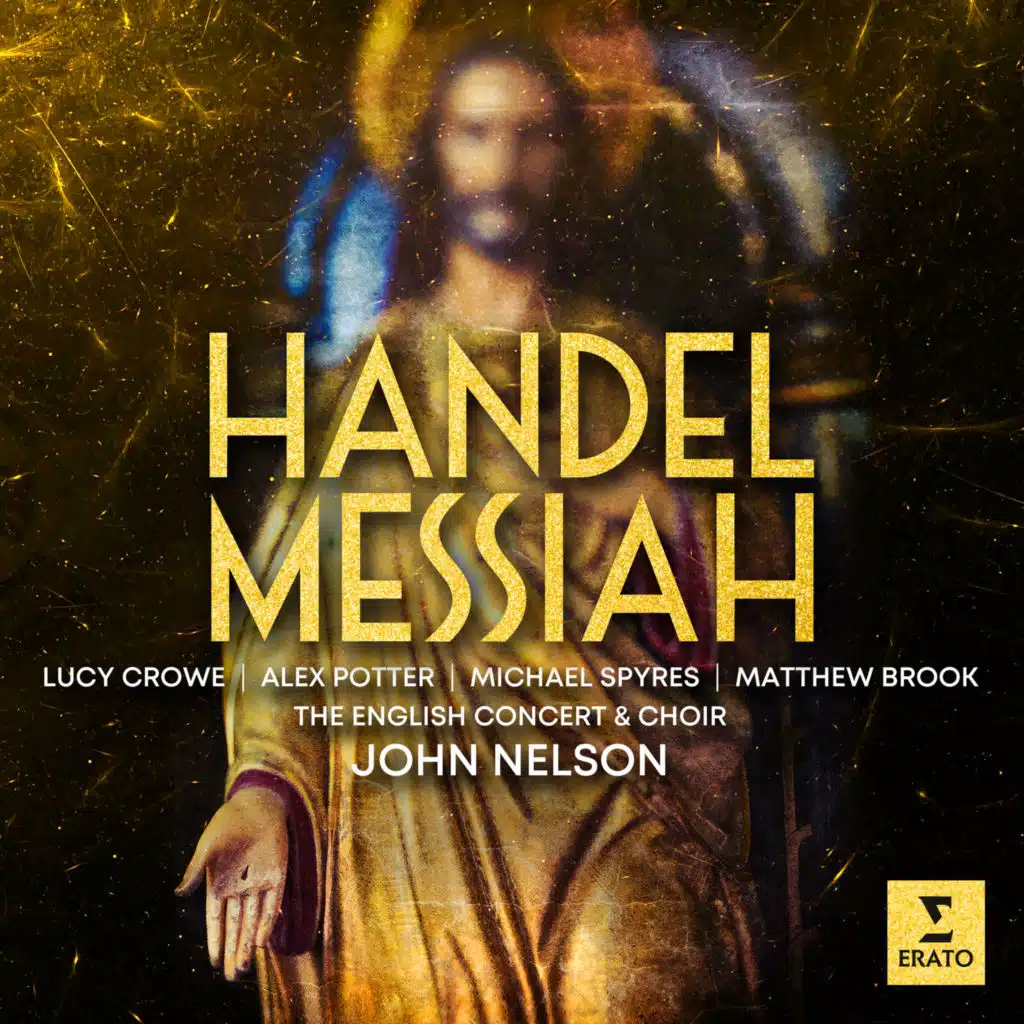 Messiah, HWV 56, Pt. 1: Chorus. "For Unto Us a Child Is Born" (feat. Choir of The English Concert & The English Concert)