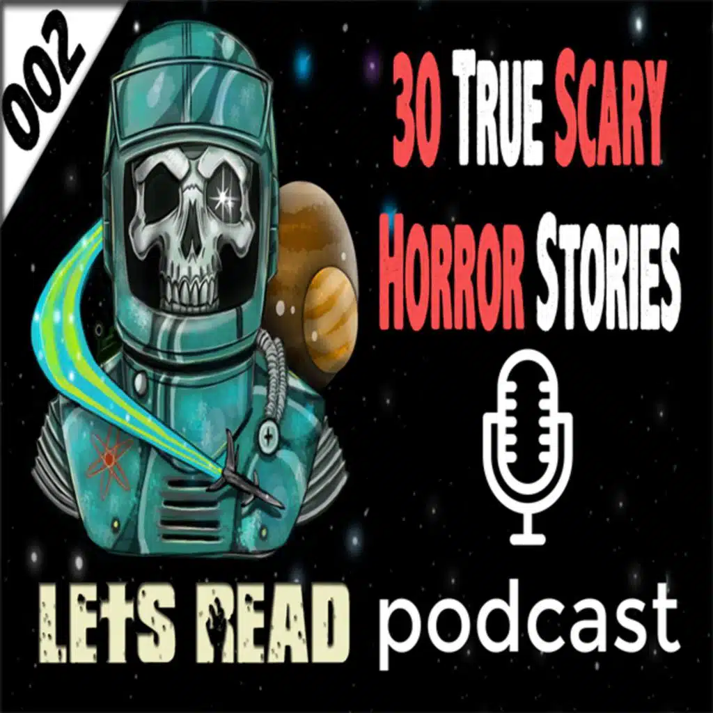 2: Episode 002 | Glitch In The Matrix & Ex Boyfriend Stories | 30 True Scary Horror Stories