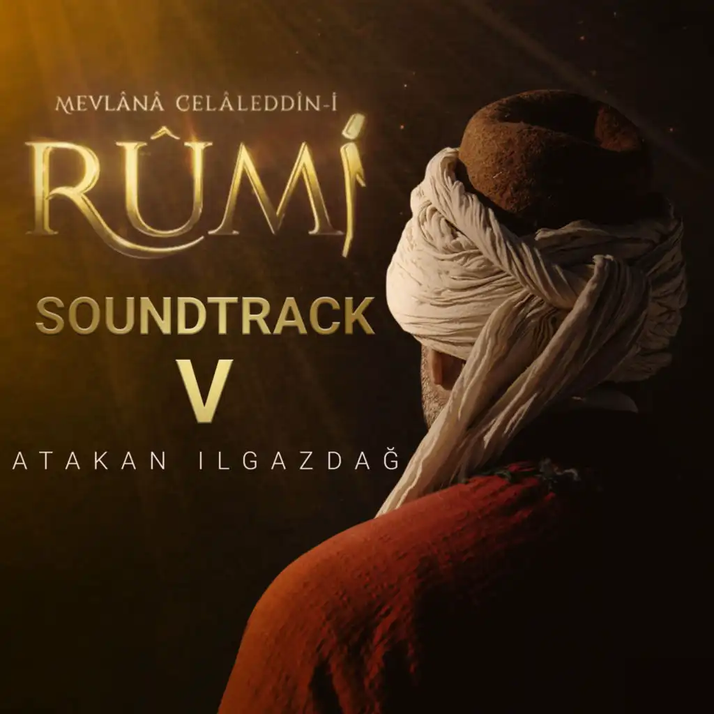 Mevlana Celaleddin-i Rumi Soundtrack V