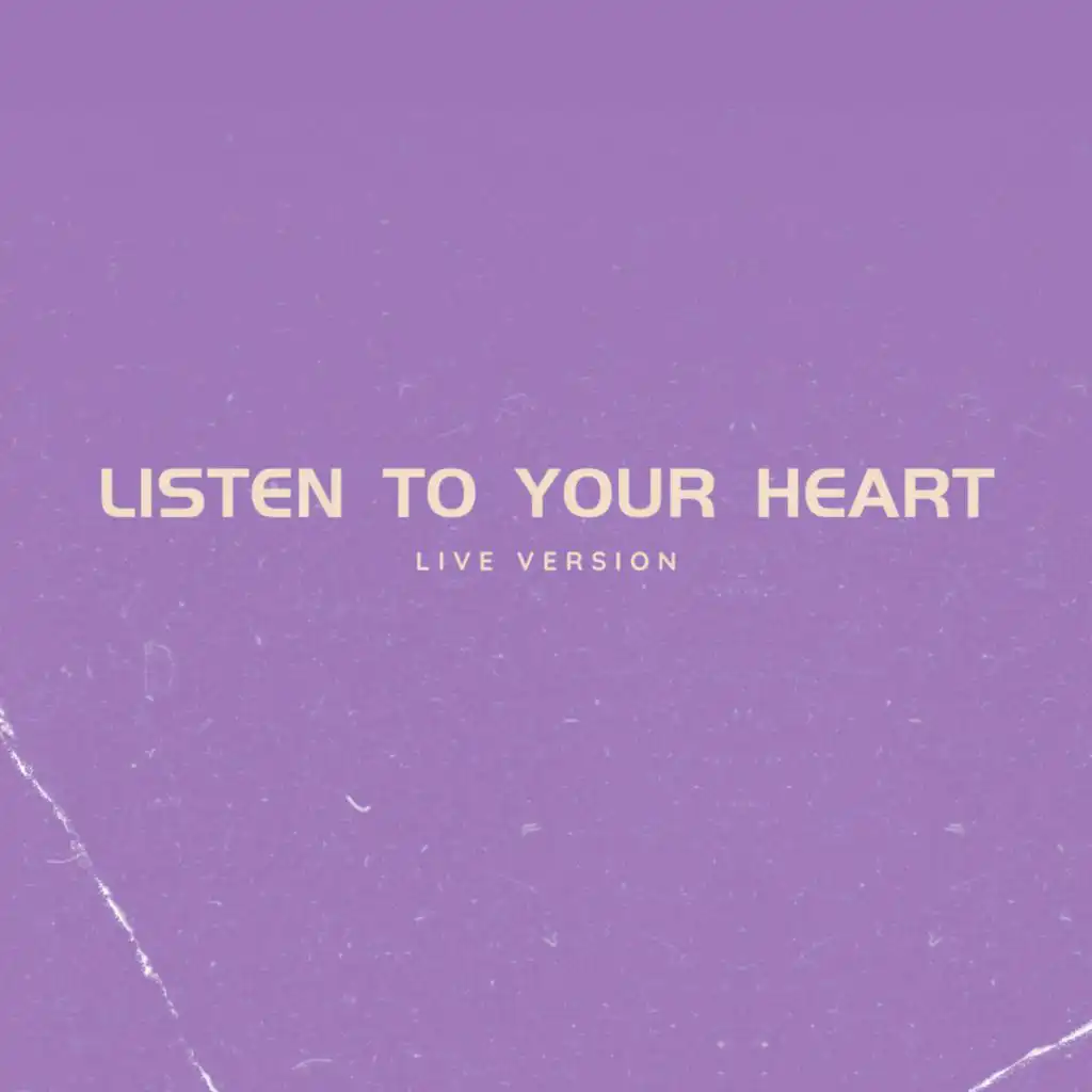 Listen To Your Heart (Live)