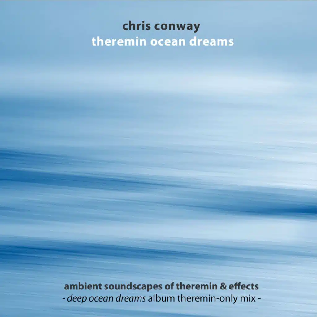 Theremin Ocean Dreams