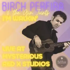 Birch Pereira & the Gin Joints